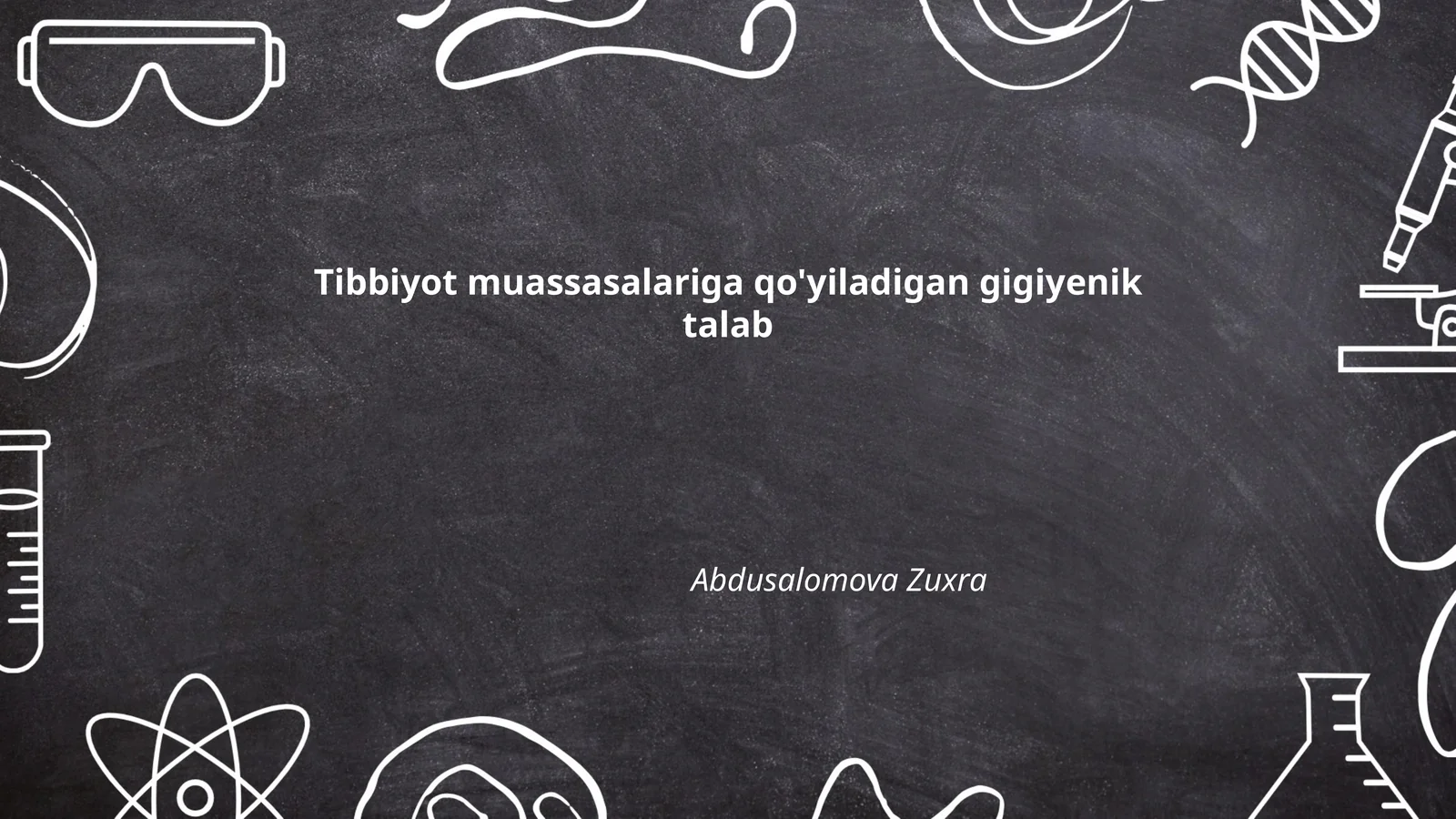 Tibbiyot muassasalariga qo'yiladigan gigiyenik talab