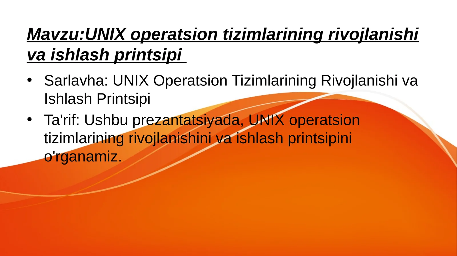 UNIX operatsion tizimlarining rivojlanishi va ishlash printsipi