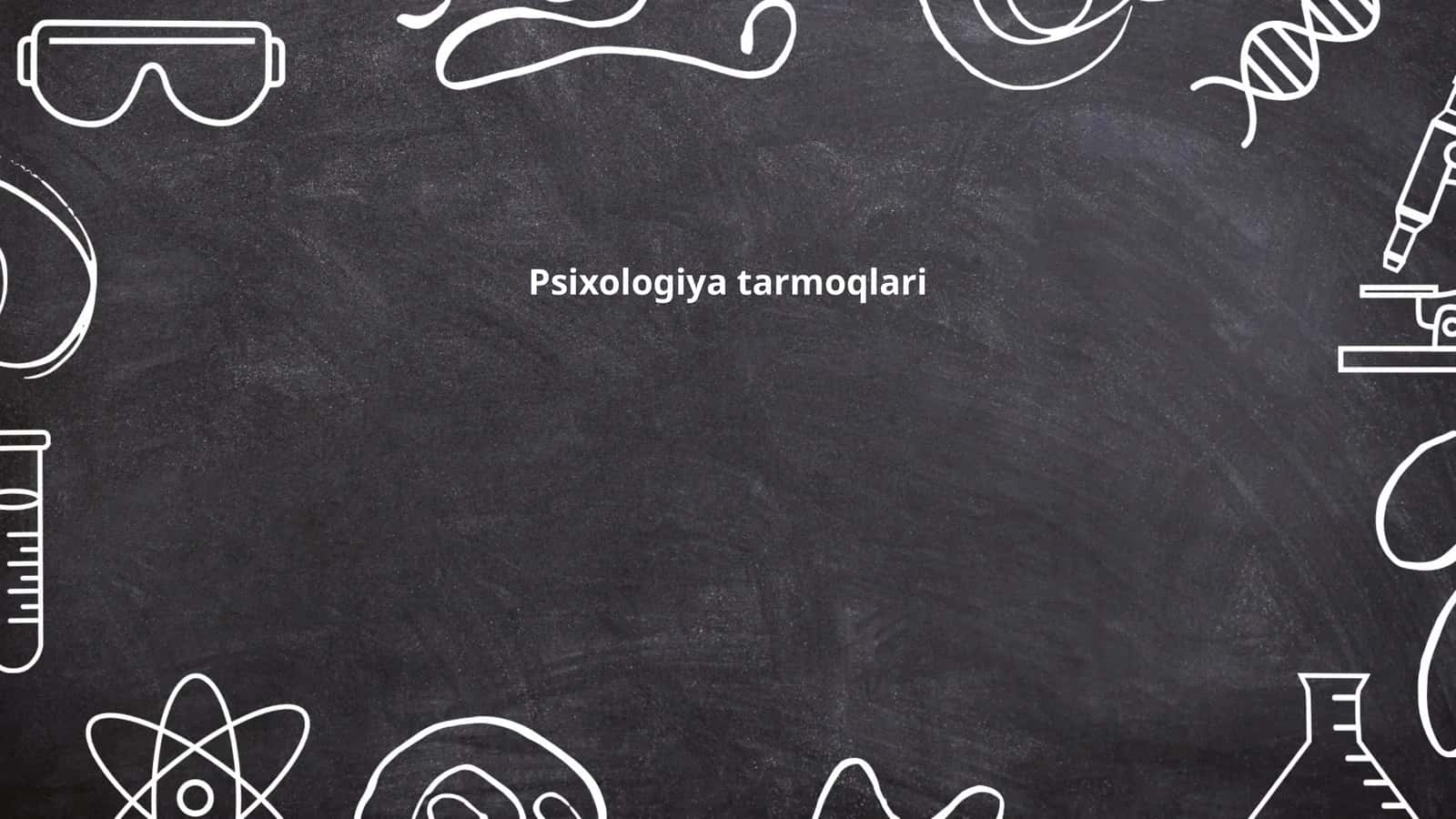 Psixologiya tarmoqlari