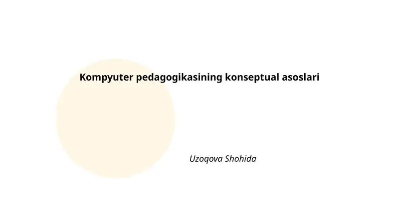 Kompyuter pedagogikasining konseptual asoslari