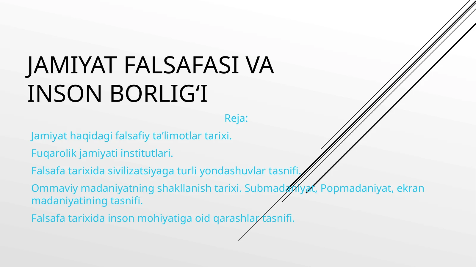 Jamiyat falsafasi va inson borlig‘i