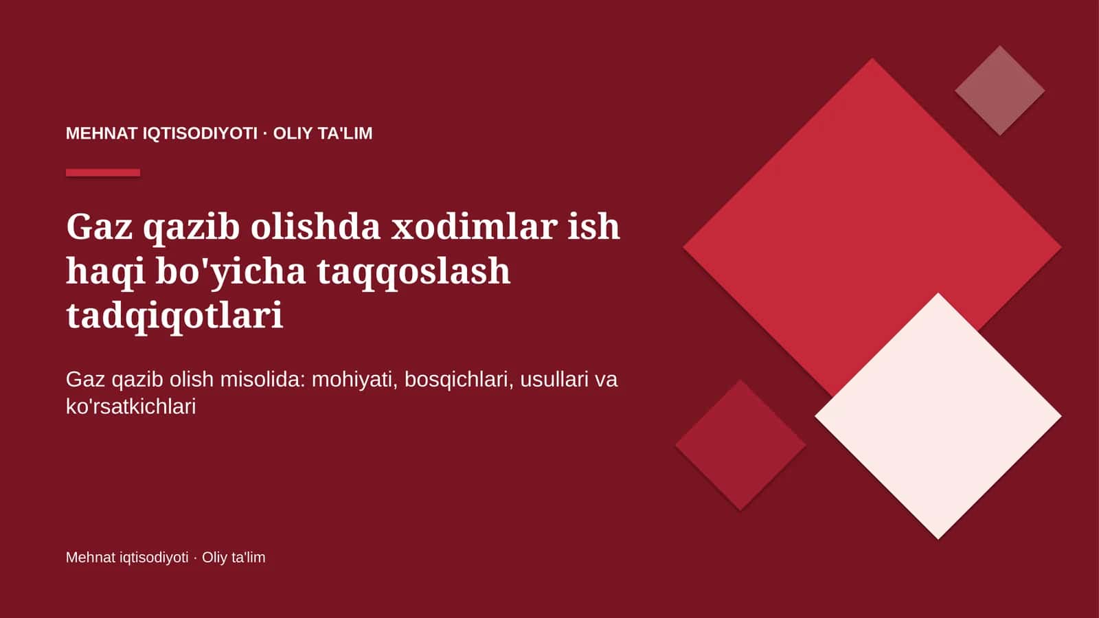 gaz qazib olishda xodimlar ish haqi bo'yicha taqqoslash tadqiqotlari 1604