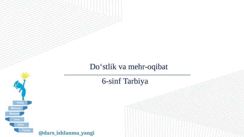Do‘stlik va mehr-oqibat