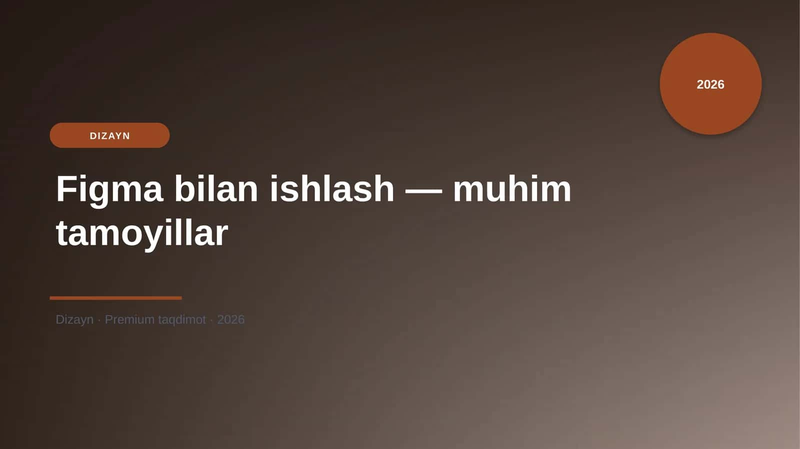 Figma bilan ishlash — muhim tamoyillar