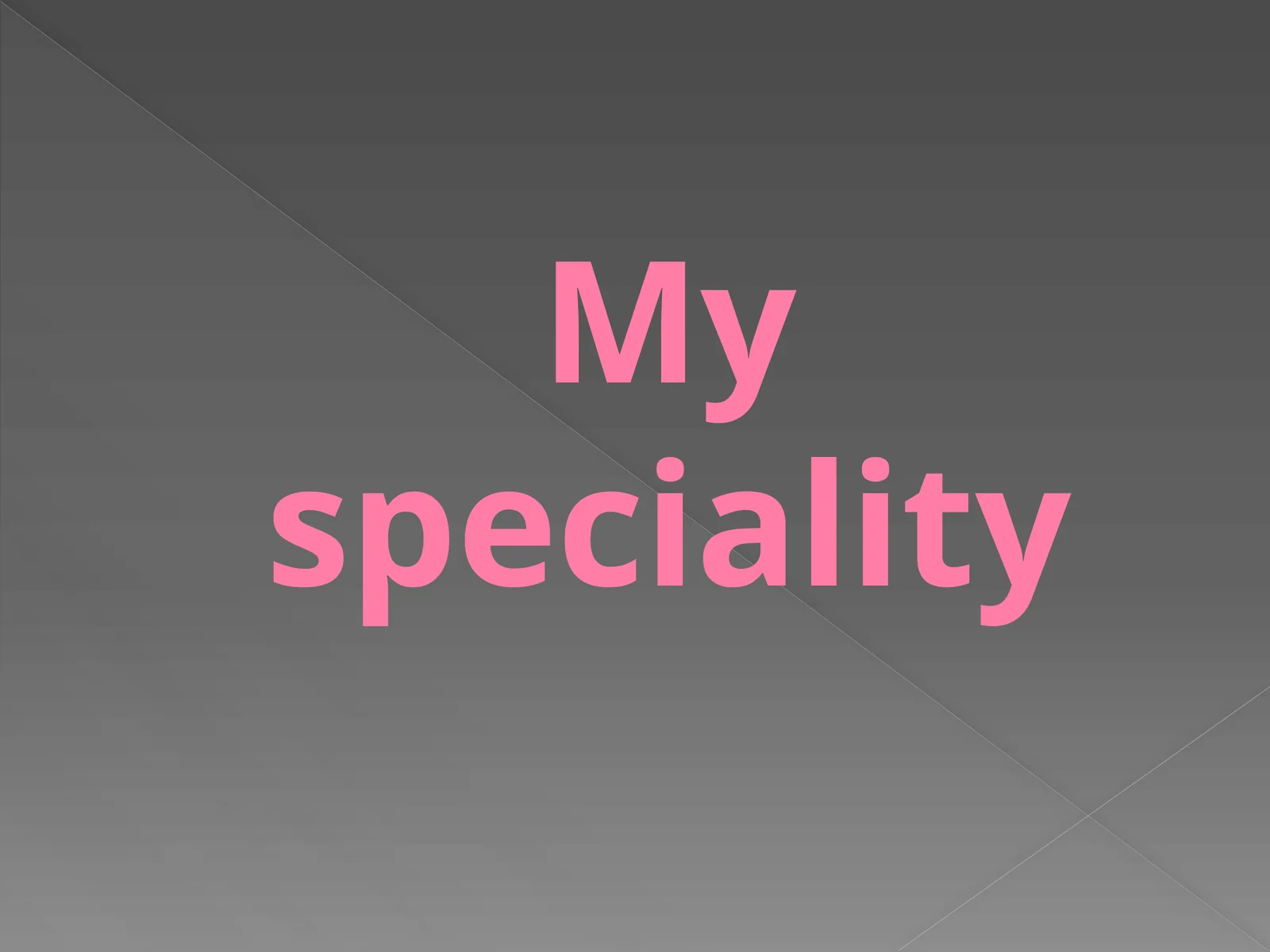 Myspeciality