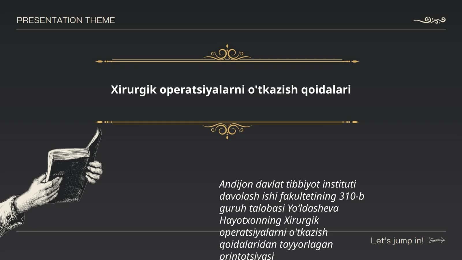 Xirurgik operatsiyalarni o'tkazish qoidalari