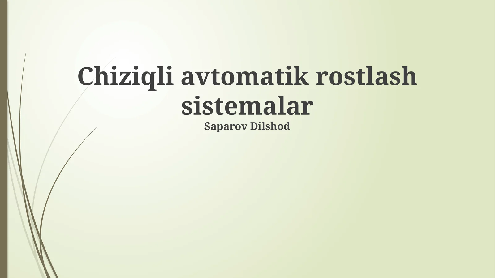 Chiziqli avtomatik rostlash sistemalar