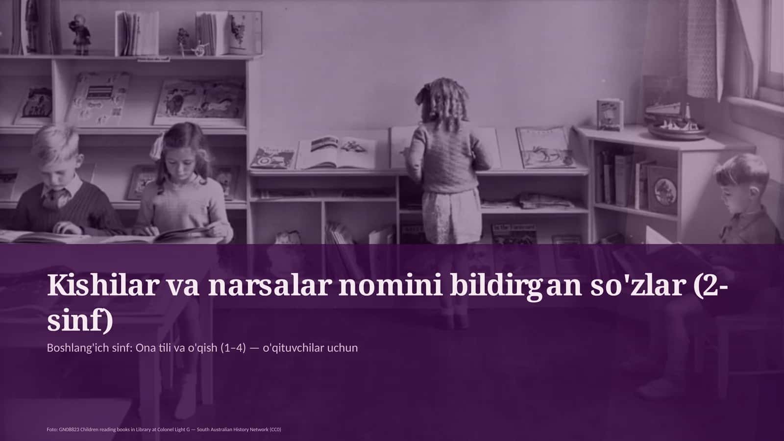 Kishilar va narsalar nomini bildirgan so'zlar (2-sinf)