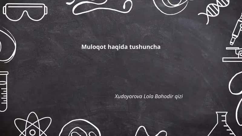 Muloqot Haqida Tushuncha