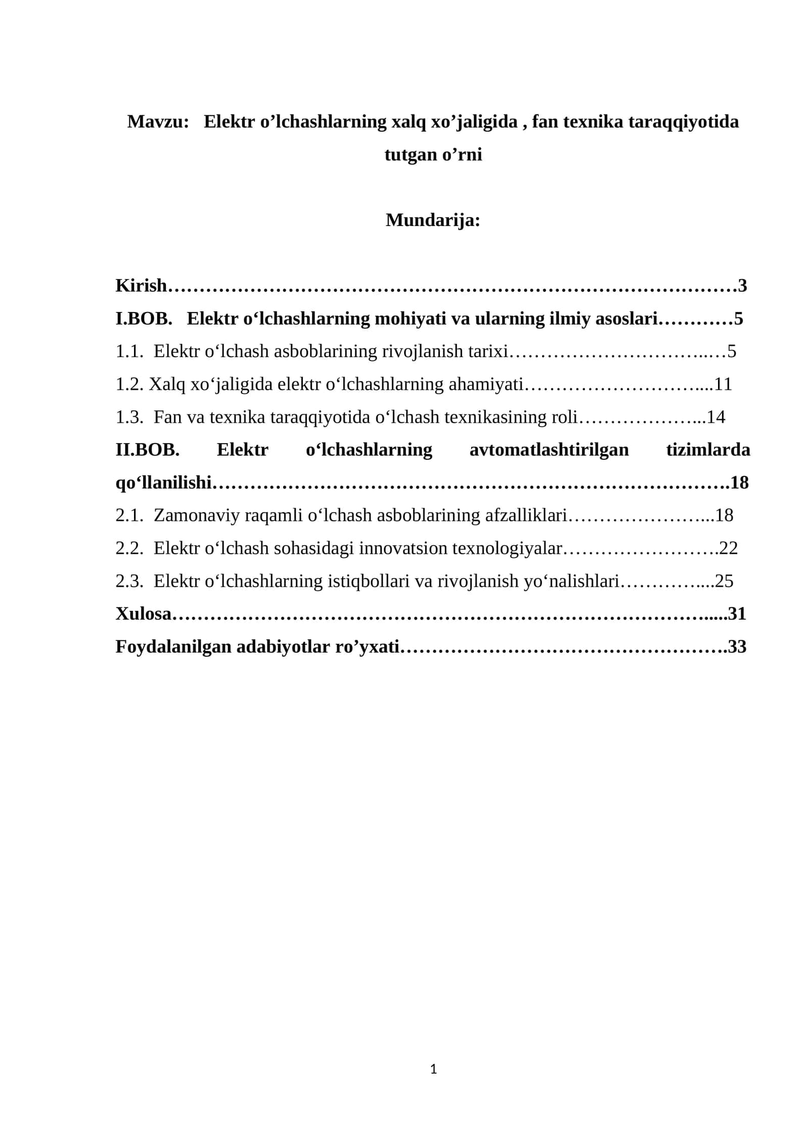 Elektr o’lchashlarning xalq xo’jaligida , fan texnika taraqqiyotida tutgan o’rni