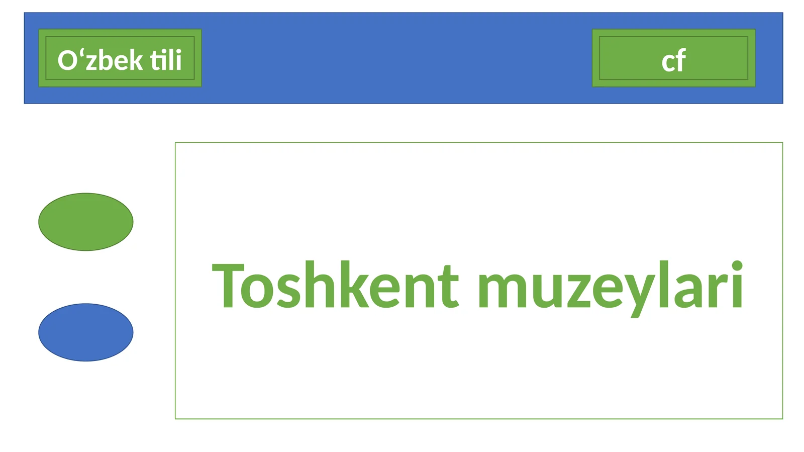 O‘zbektili Toshkentmuzeylari Darsrejasi