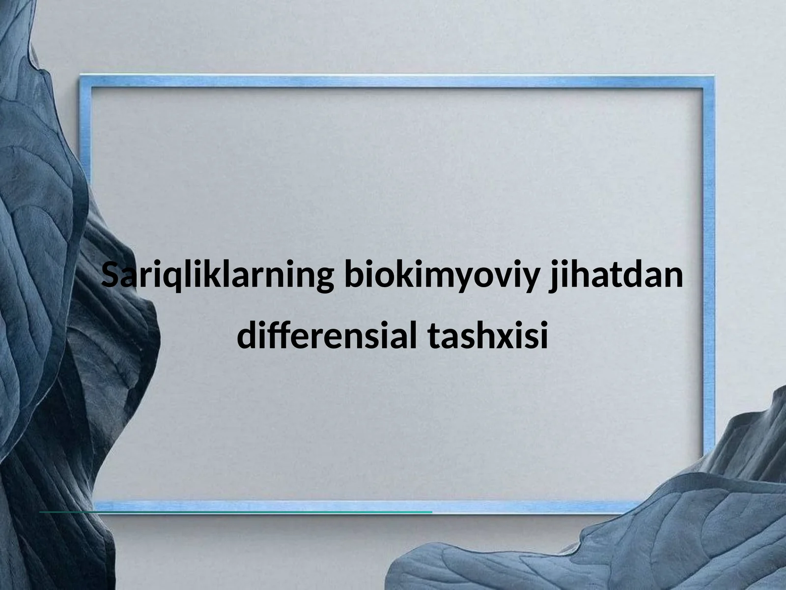 Sariqliklarning biokimyoviy jihatdan differensial tashxisi