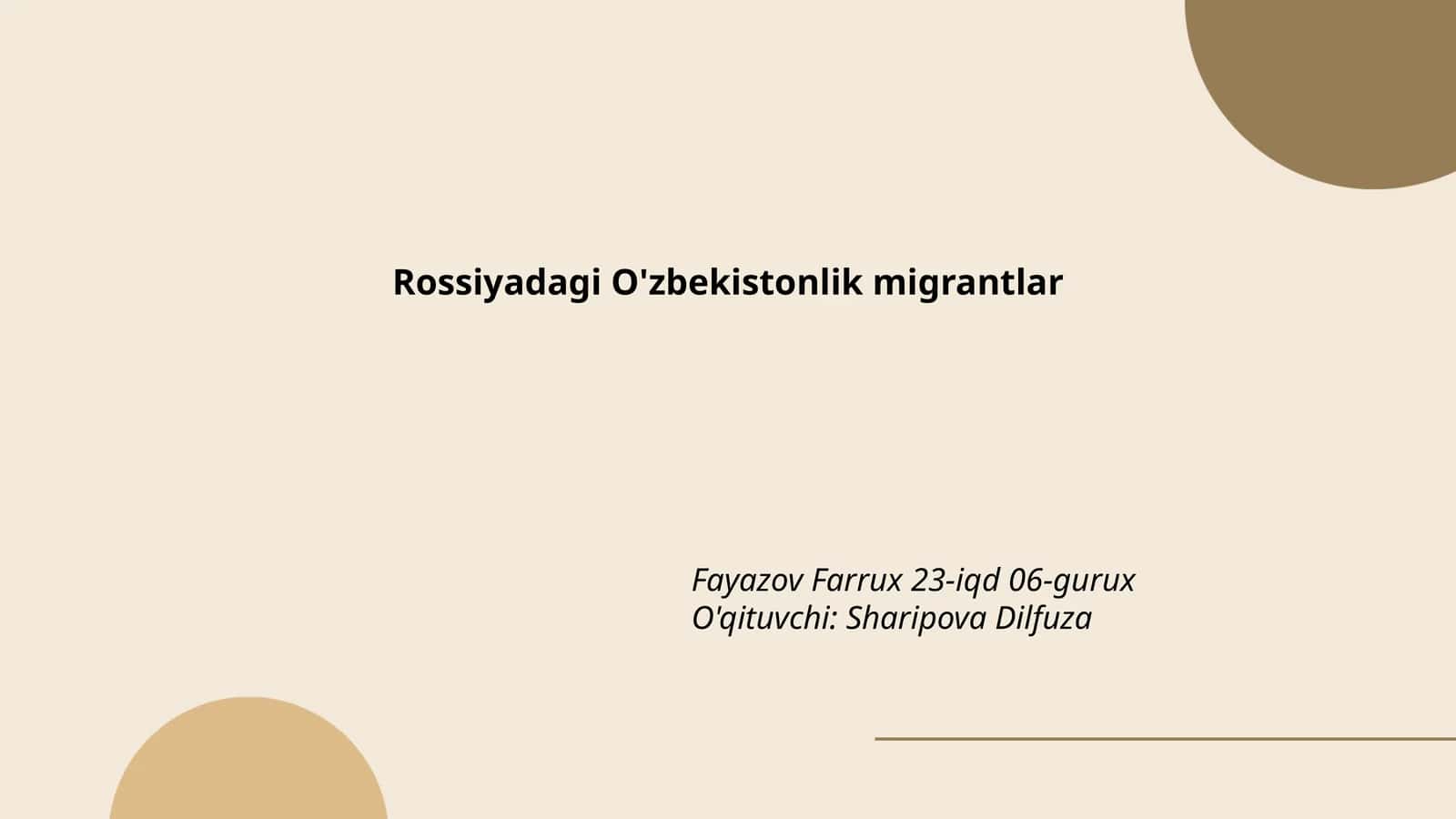 Rossiyadagi O'zbekistonlik migrantlar