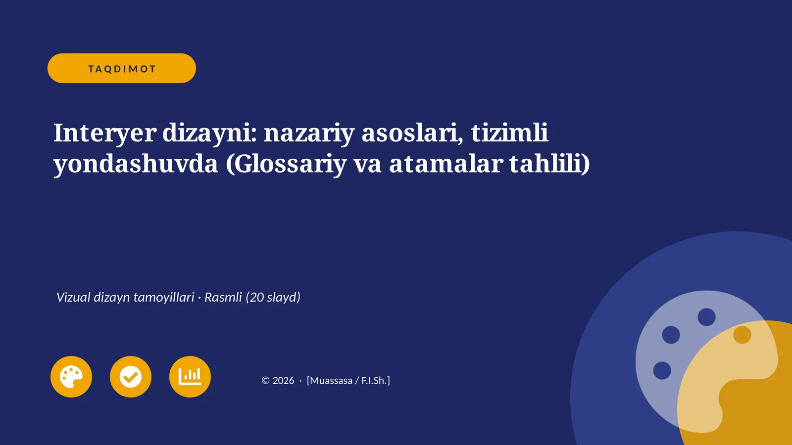Interyer dizayni: nazariy asoslari, tizimli yondashuvda (Glossariy va atamalar tahlili)
