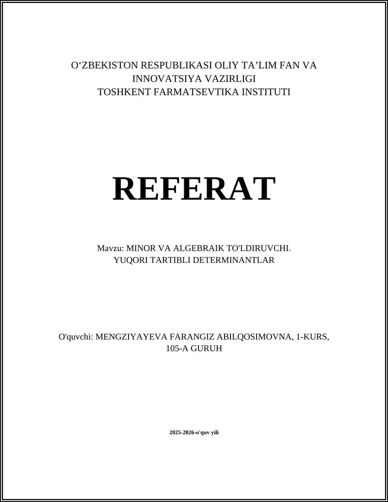MINOR VA ALGEBRAIK TO'LDIRUVCHI