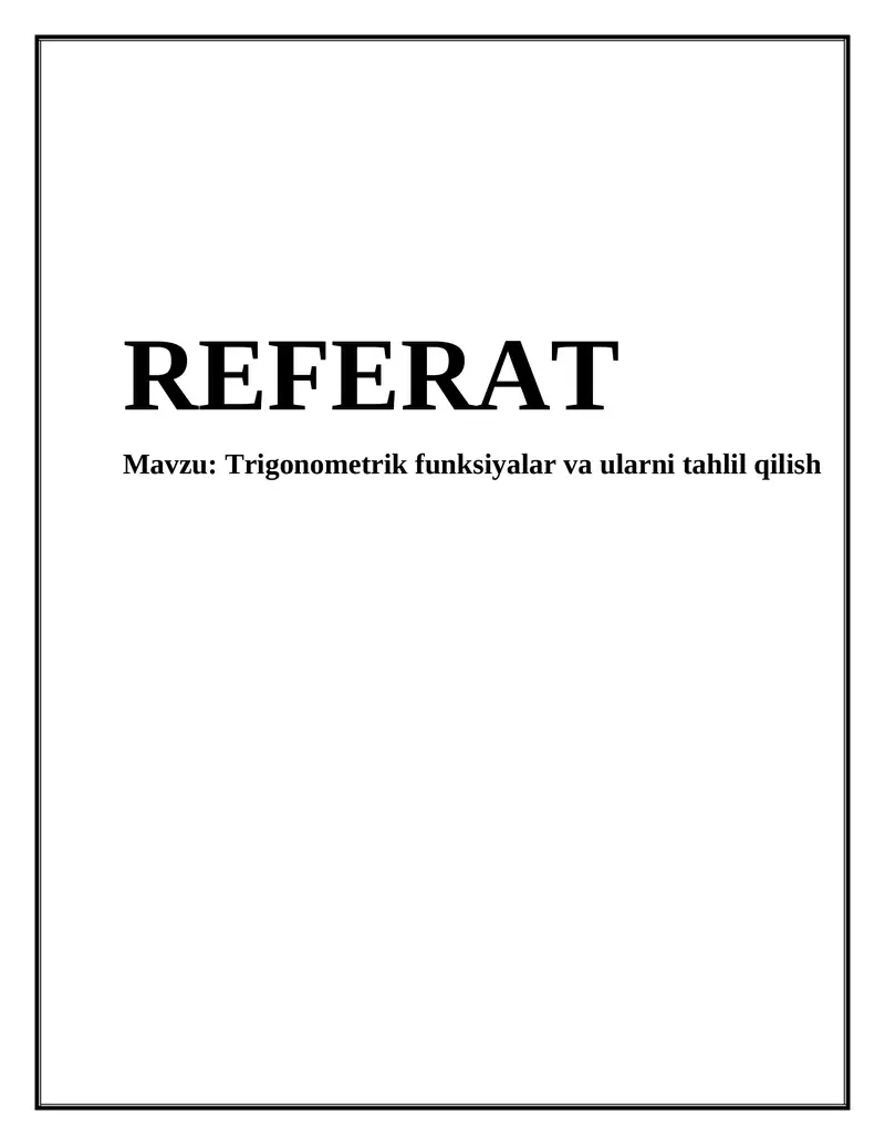 Trigonometrik funksiyalar va ularni tahlil qilish