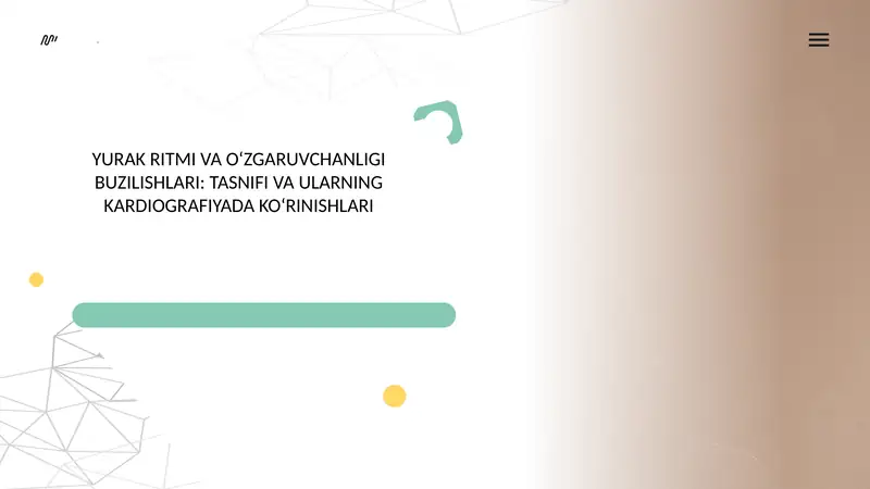 YURAK RITMI VA O‘ZGARUVCHANLIGI BUZILISHLARI: TASNIFI VA ULARNING KARDIOGRAFIYADA KO‘RINISHLARI