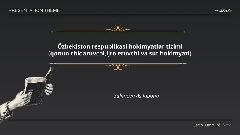 Ŏzbekiston respublikasi hokimyatlar tizimi (qonun chiqaruvchi,ijro etuvchi va sut hokimyati)