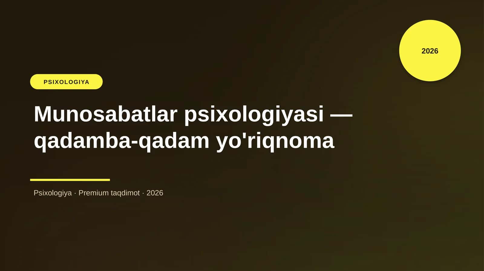 Munosabatlar psixologiyasi — qadamba-qadam yo'riqnoma