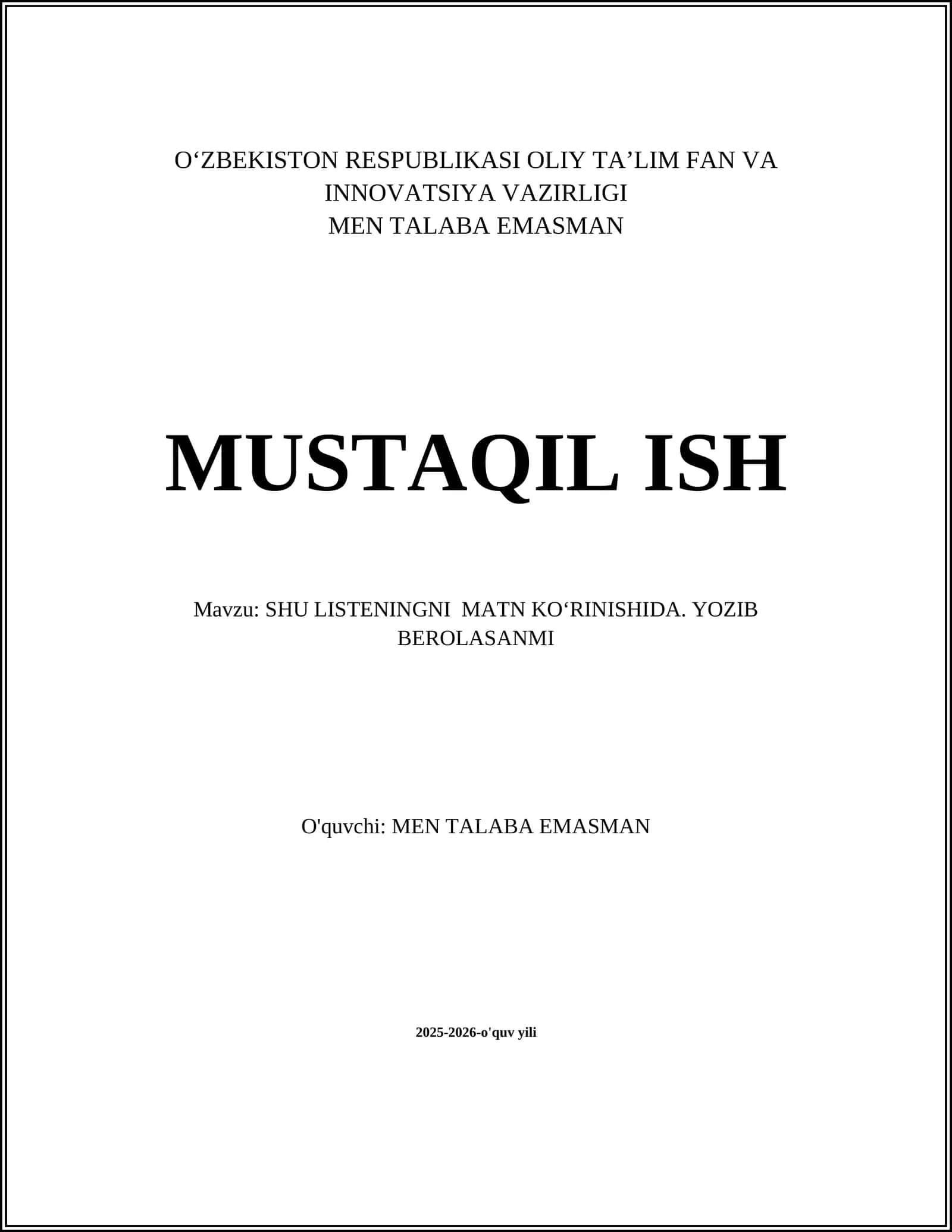 LISTENINGNI MATN KOʻRINISHIDA. YOZIB BEROLASANMI