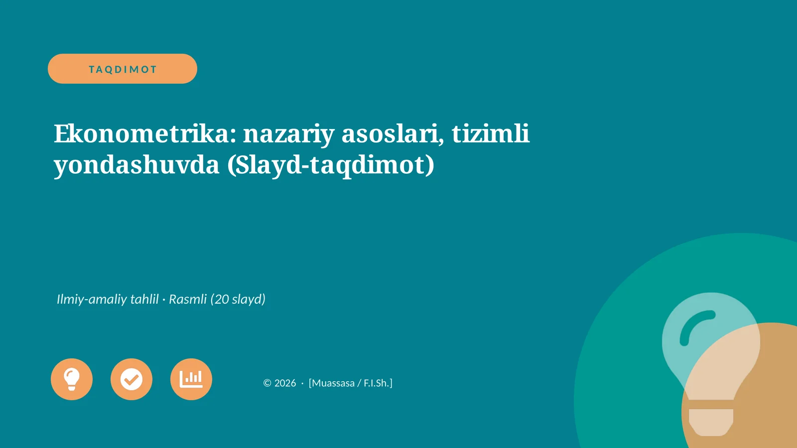 Ekonometrika: nazariy asoslari, tizimli yondashuvda (Slayd-taqdimot)