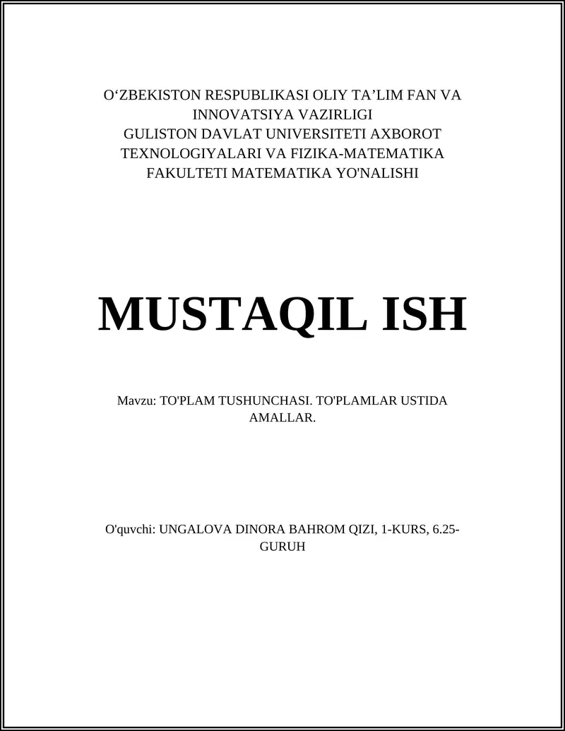 TO'PLAM TUSHUNCHASI. TO'PLAMLAR USTIDA AMALLAR
