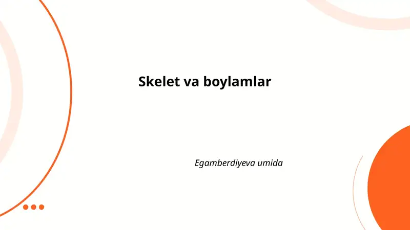 Skelet va boylamlar