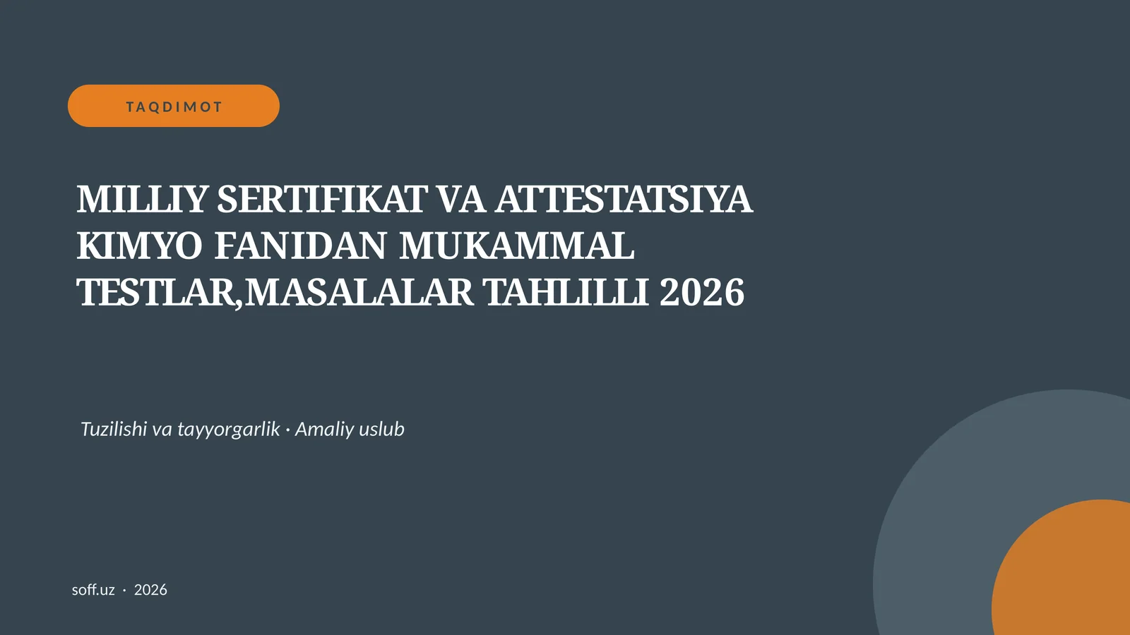 MILLIY SERTIFIKAT VA ATTESTATSIYA KIMYO FANIDAN MUKAMMAL TESTLAR