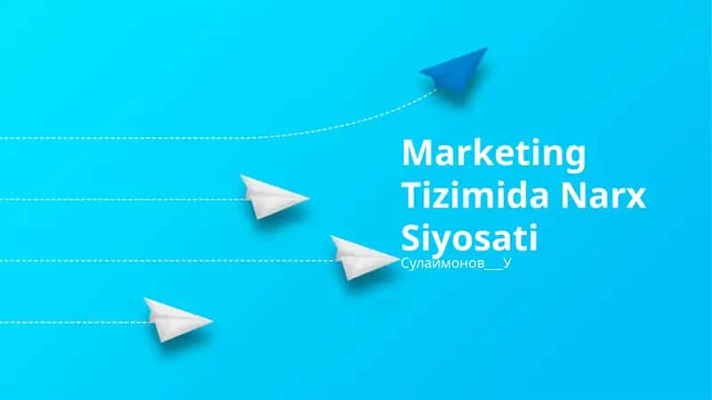 Marketing Tizimida Narx Siyosati