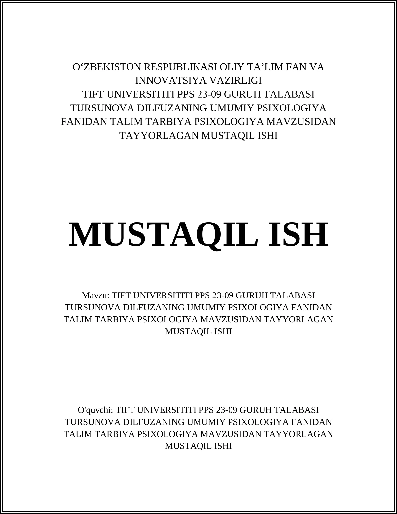 UMUMIY PSIXOLOGIYA FANIDAN TALIM TARBIYA PSIXOLOGIYA