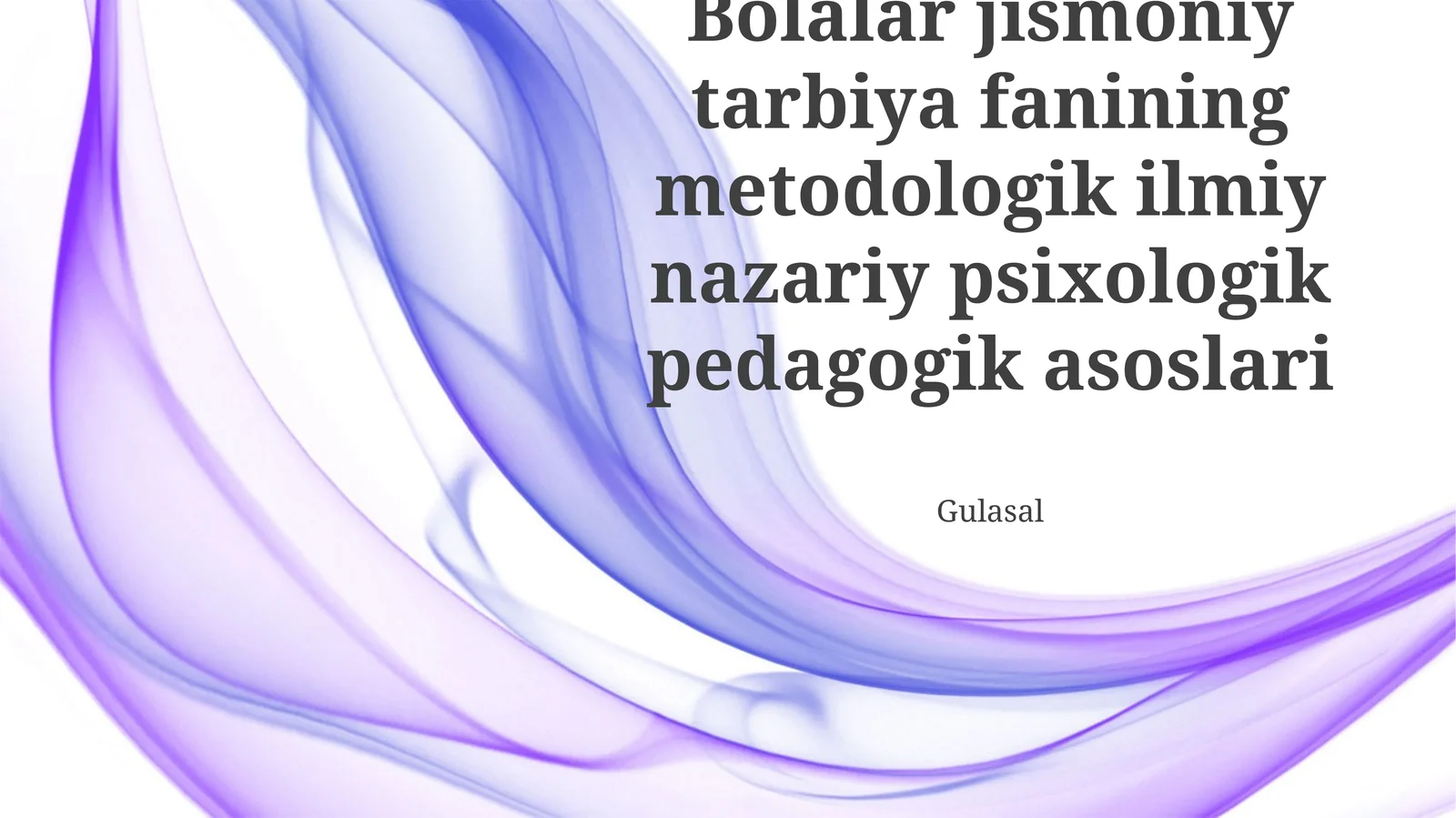Bolalar jismoniy tarbiya fanining metodologik ilmiy nazariy psixologik pedagogik asoslari