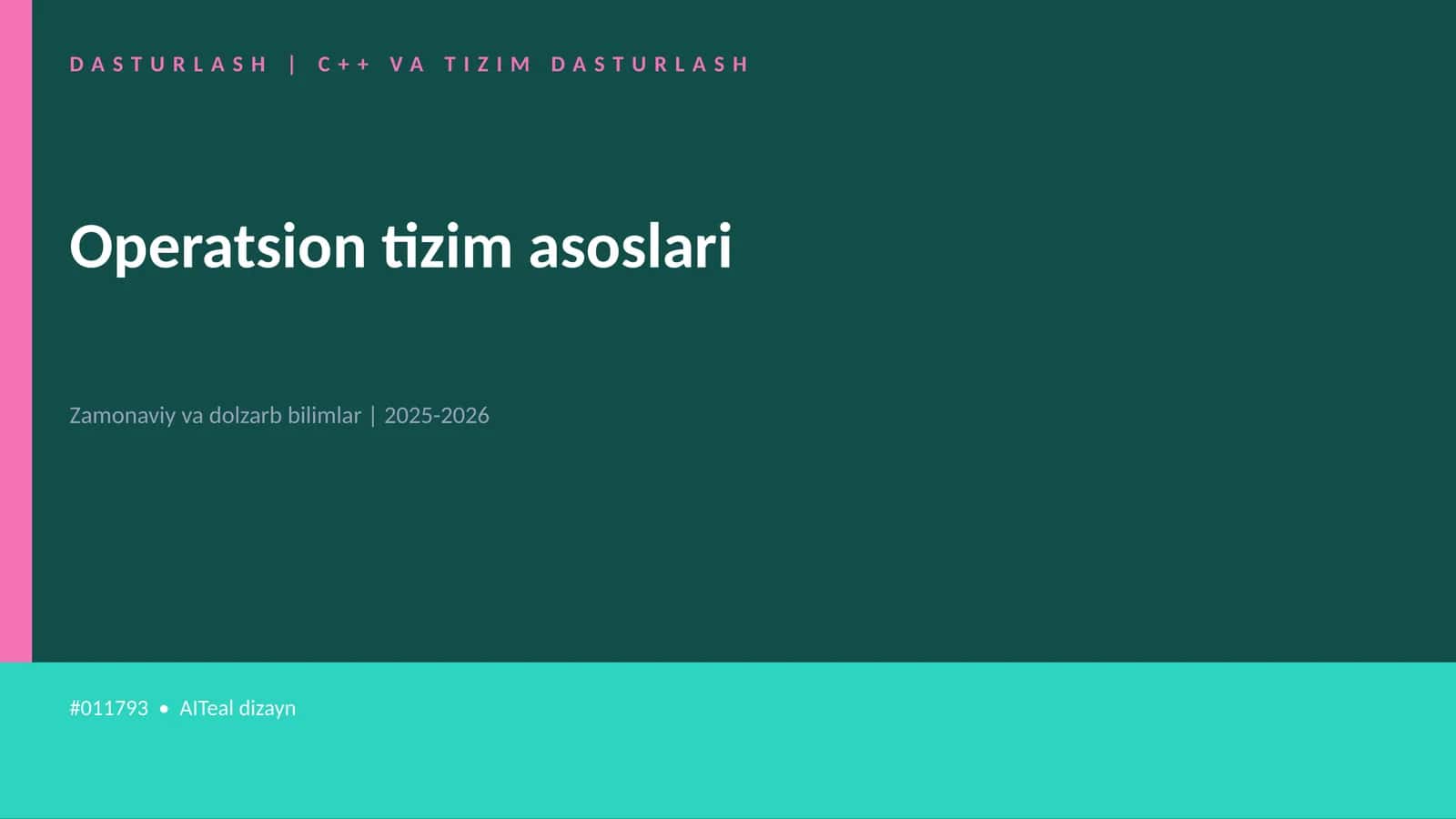 Operatsion tizim asoslari