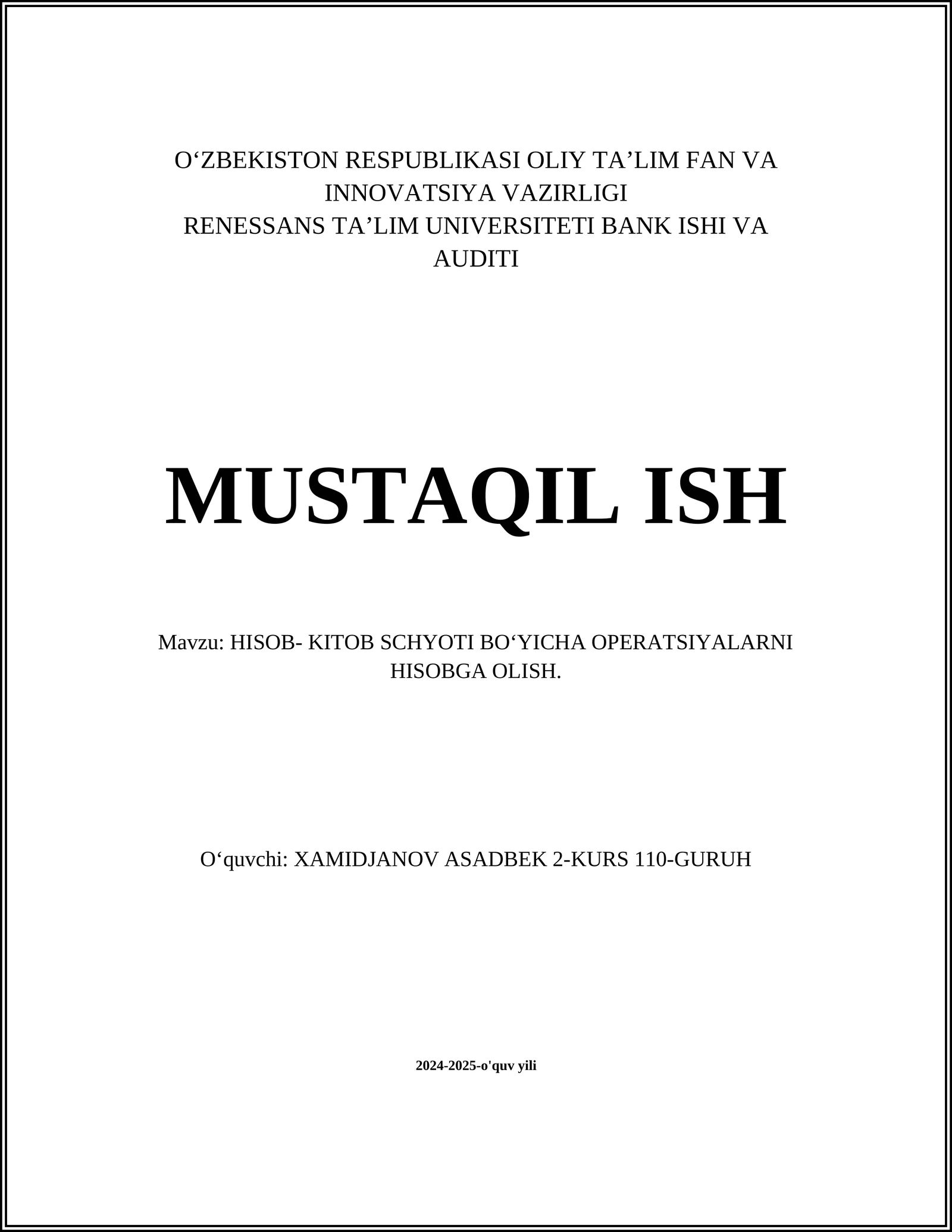 HISOB- KITOB SCHYOTI BOʻYICHA OPERATSIYALARNI HISOBGA OLISH