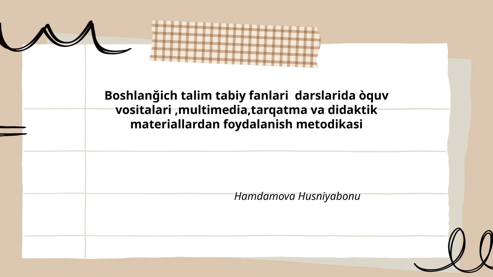 Boshlanğich talim tabiy fanlari darslarida òquv vositalari
