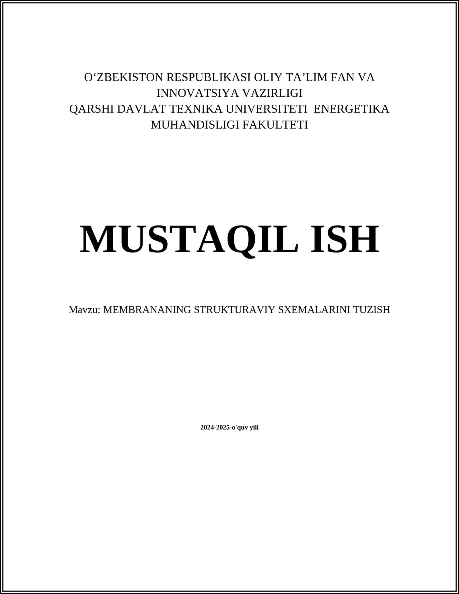 MEMBRANANING STRUKTURAVIY SXEMALARINI TUZISH