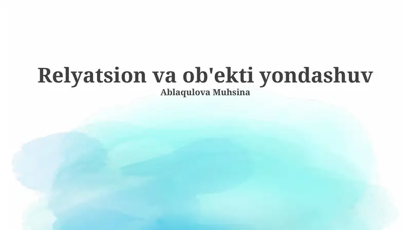 Relyatsion va ob'ekti yondashuv