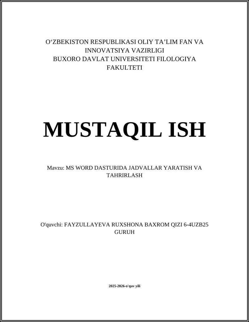 MS WORD DASTURIDA JADVALLAR YARATISH VA TAHRIRLASH
