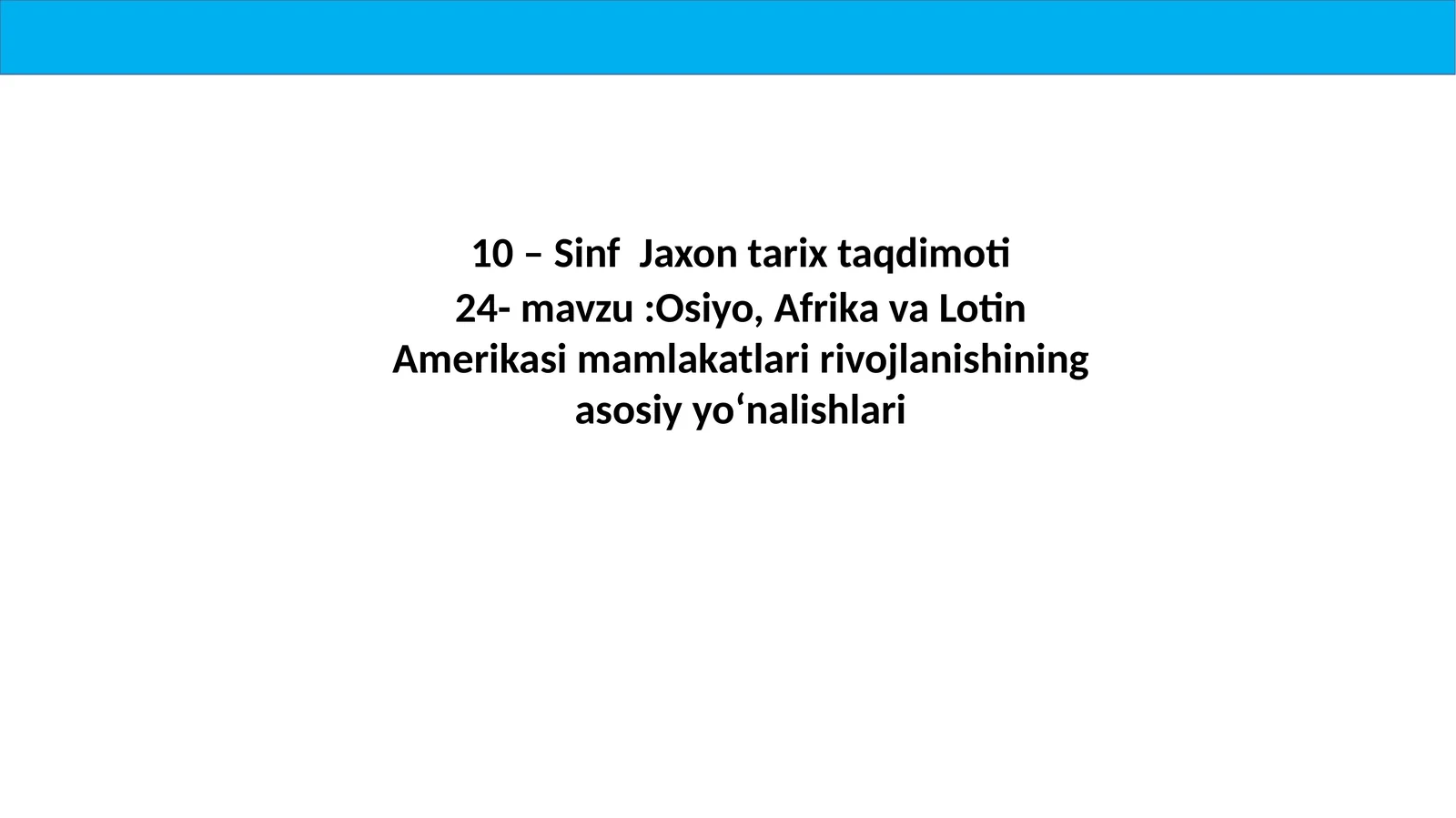 10 –Sinf  Jaxon tarix   taqdimoti