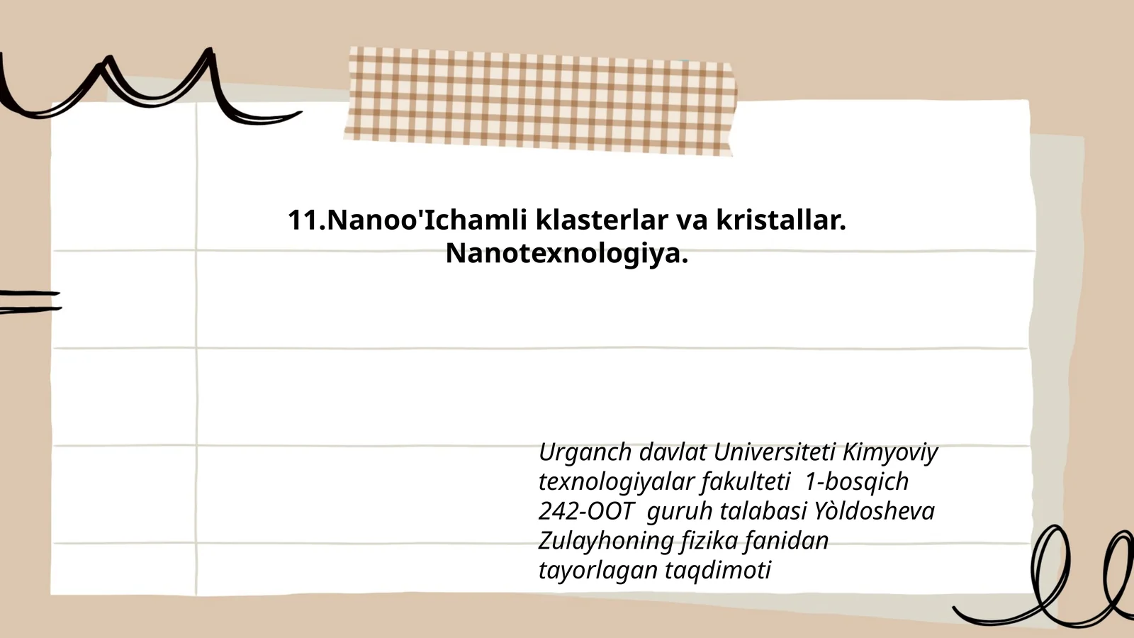 Nanoo'Ichamli klasterlar va kristallar. Nanotexnologiya