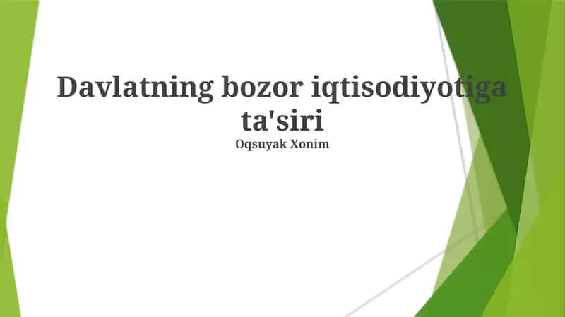 Davlatning bozor iqtisodiyotiga ta'siri