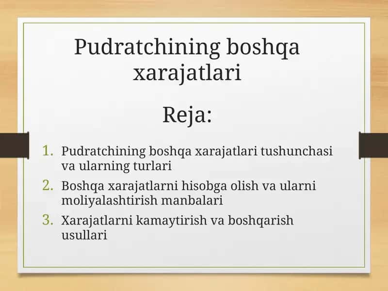 Pudratchining boshqa xarajatlari