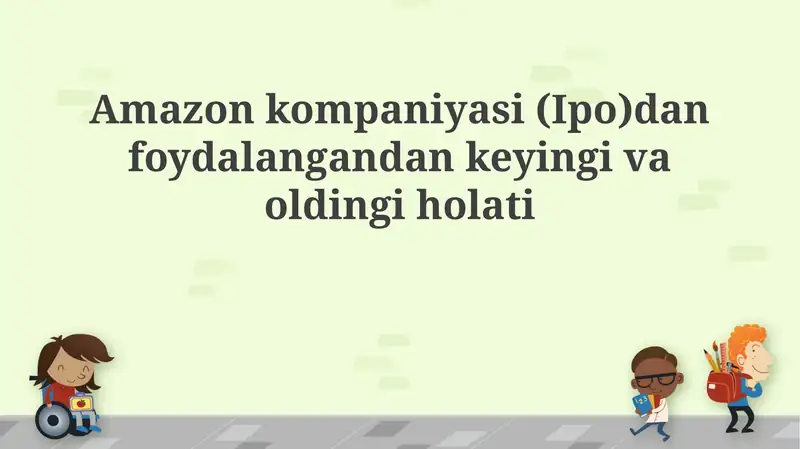 Amazon IPOgacha: Asosiy bosqichlar va moliyaviy holat