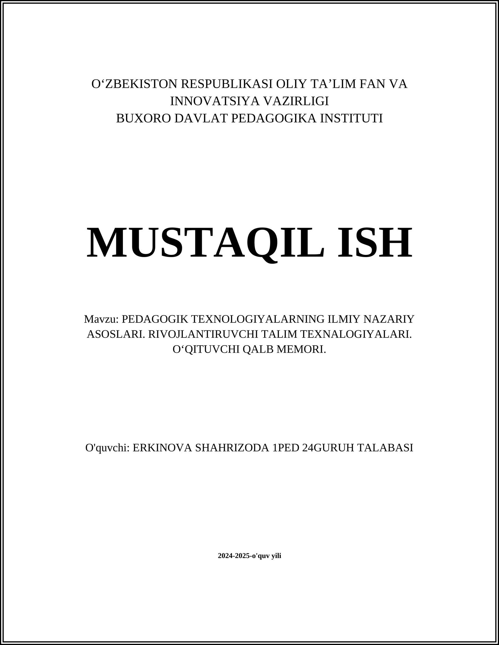 PEDAGOGIK TEXNOLOGIYALARNING ILMIY NAZARIY ASOSLARI