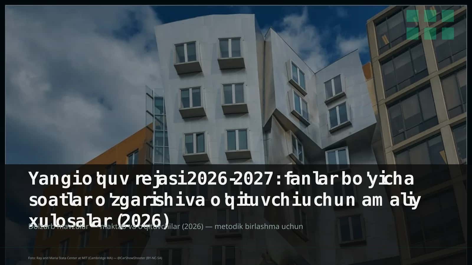 Yangi o'quv rejasi 2026-2027: fanlar bo'yicha soatlar o'zgarishi va o'qituvchi uchun amaliy xulosalar