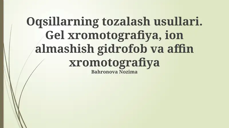 Oqsillarning tozalash usullari