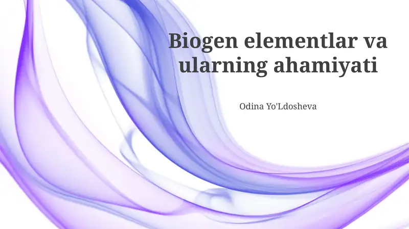 Biogen elementlar va ularning ahamiyati