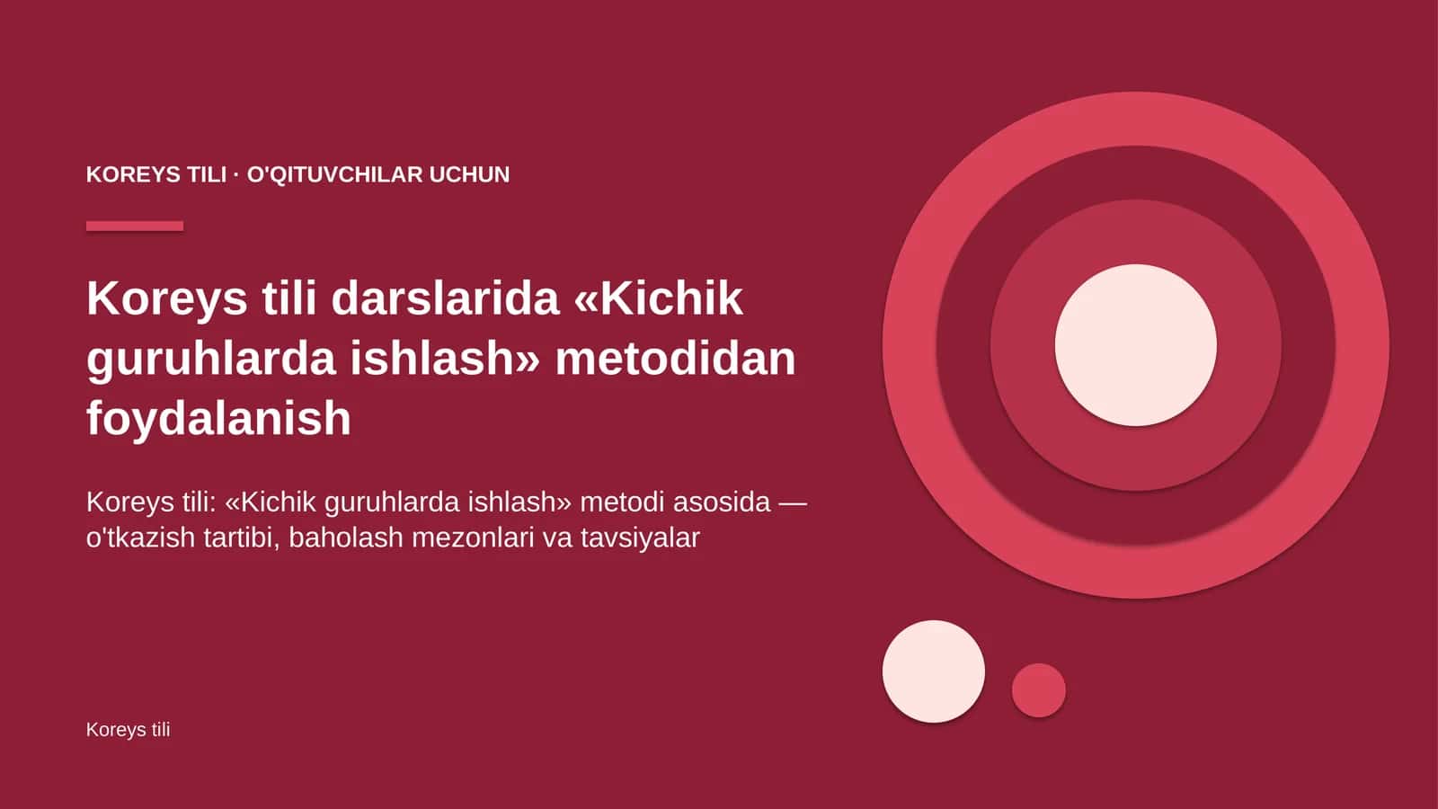 koreys tili darslarida kichik guruhlarda ishlash metodidan foydalanish 1651