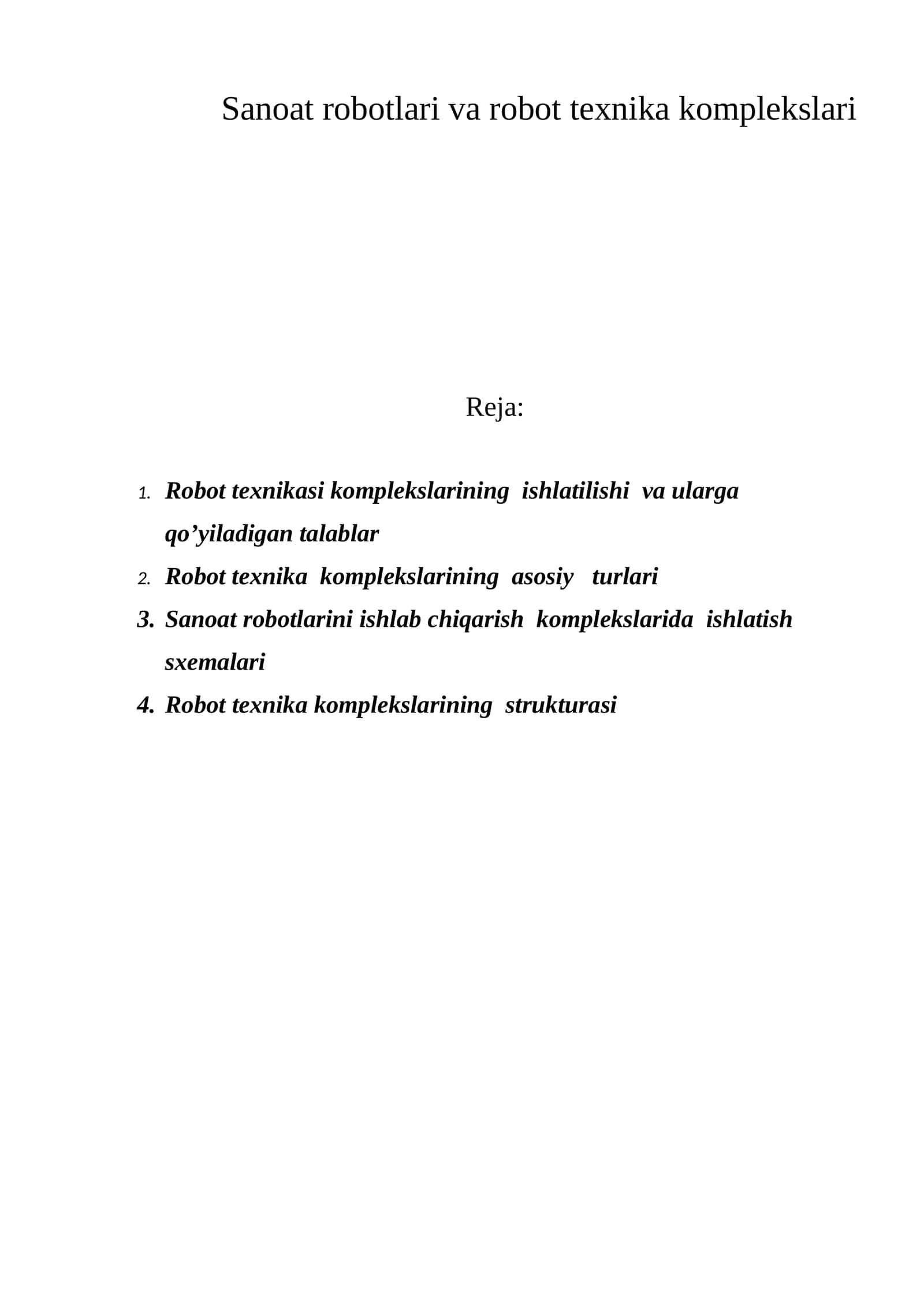 Sаnоаt rоbоtlаri vа rоbоt tеxnikа kоmplеkslаri
