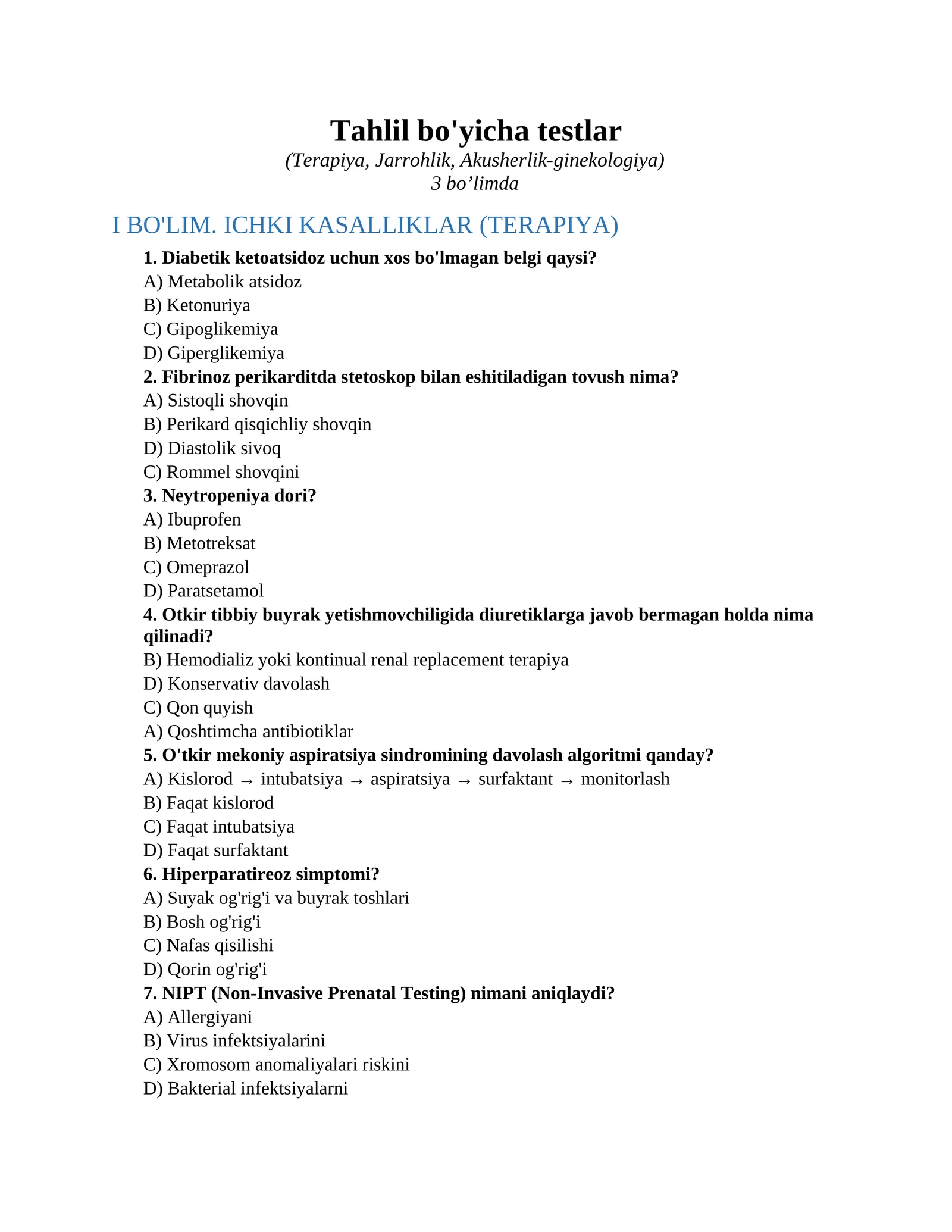 Tahlil bo'yicha testlar (Terapiya, Jarrohlik, Akusherlik-ginekologiya)