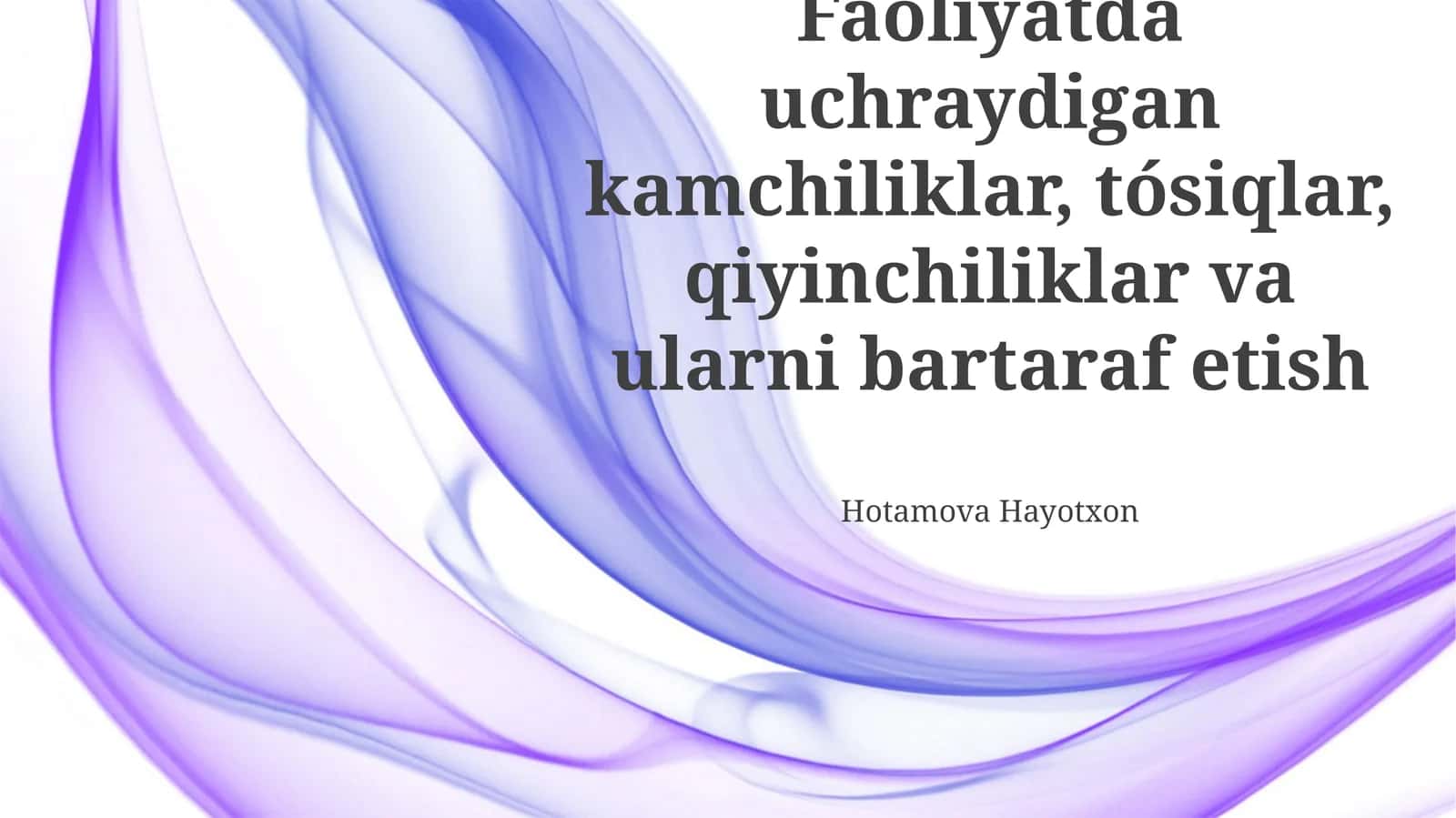 Kamchiliklar va Qiyinchiliklar: Turlari va Ta'siri